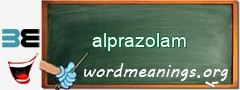 WordMeaning blackboard for alprazolam
